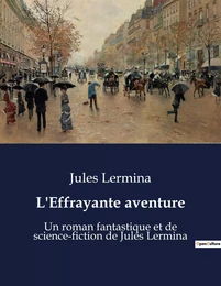 L'Effrayante aventure