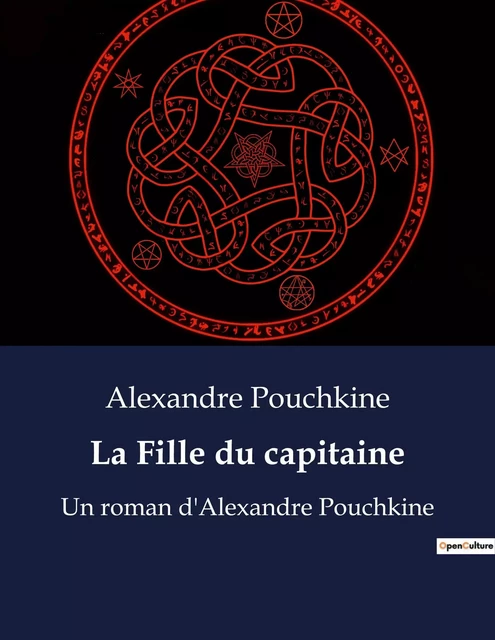 La Fille du capitaine - Alexandre Pouchkine - CULTUREA