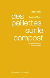 Des paillettes sur le compost - Ecoféminismes au quotidien