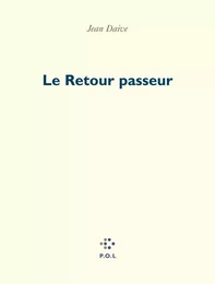 Le Retour passeur