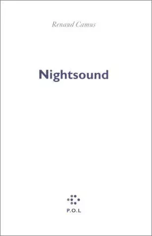 Nightsound/Six Prayers - Renaud Camus - POL