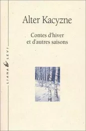 Conte d'hiver et autres saisons