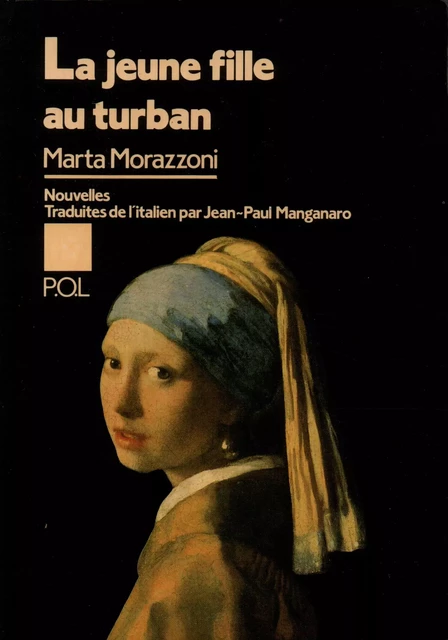 La Jeune Fille au turban - Marta Morazzoni - POL