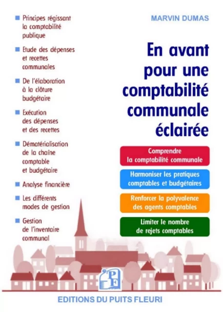 En avant pour une comptabilité communale éclairée - Marvin Dumas - PUITS FLEURI