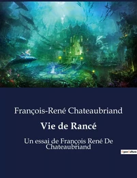 Vie de Rancé