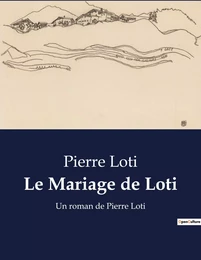 Le Mariage de Loti