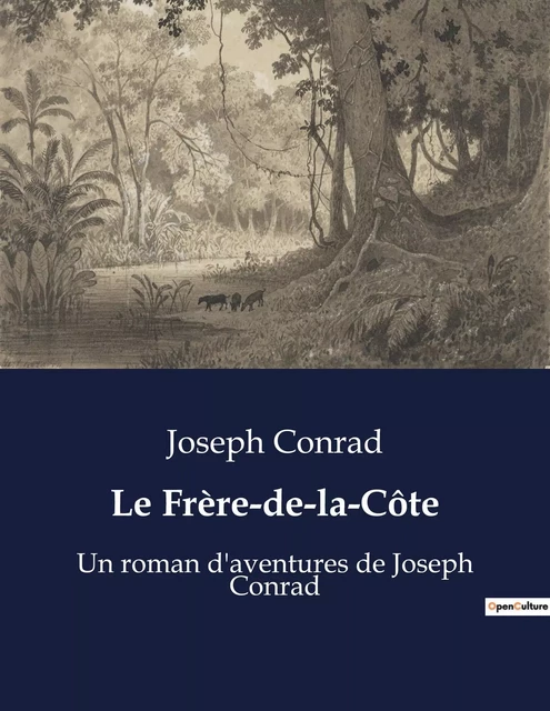 Le Frère-de-la-Côte - JOSEPH CONRAD - CULTUREA