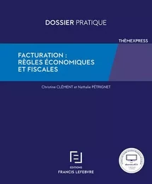 Facturation : Règles Economiques Et Fiscales