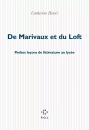 De Marivaux et du Loft