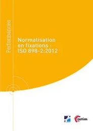 Normalisation en fixations - ISO 898-2, 2012