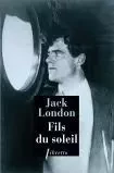 Fils du soleil - Jack London - LIBRETTO