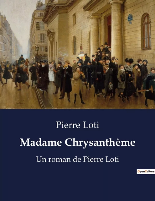 Madame Chrysanthème - Pierre Loti - CULTUREA