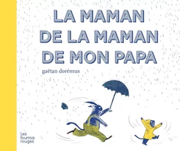 LA MAMAN DE LA MAMAN DE MON PAPA