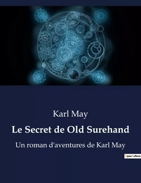 Le Secret de Old Surehand