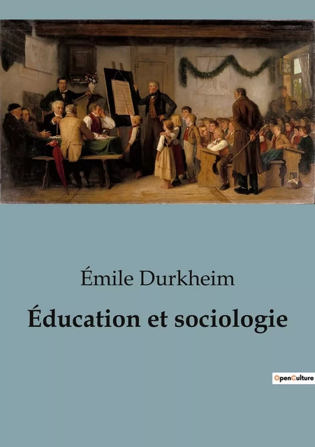 Éducation et sociologie - Émile Durkheim - SHS EDITIONS