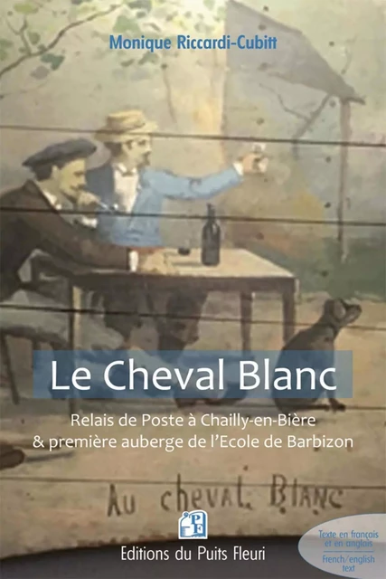 Le Cheval Blanc - Monique Riccardi-Cubbit - PUITS FLEURI