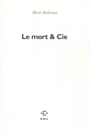 Le Mort & Cie