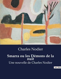 Smarra ou les Démons de la nuit