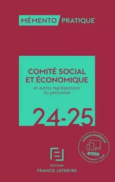 Mémento CSE et autres représentants du personnel 2024-2025