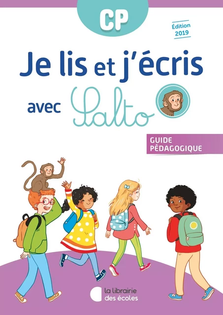 Je lis et j'écris avec Salto CP (2019) - Guide pédagogique - Agnès Diallo, Yolaine GARCIA, Patricia Olivon, Myriam PERROCHAU, Stéphanie Bousquet - LIB DES ECOLES