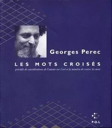 Les mots croisés/Considérations sur l'art et la manière de croiser des mots