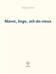 Navet, linge, oeil-de-vieux