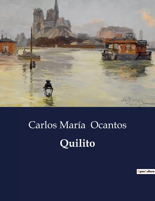 Quilito - Carlos María Ocantos - CULTUREA