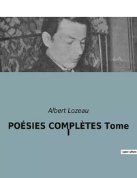 POÉSIES COMPLÈTES Tome III