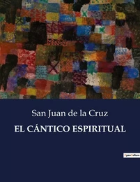 EL CÁNTICO ESPIRITUAL