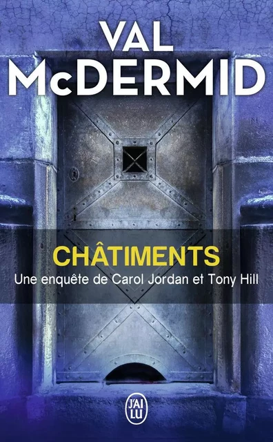 Châtiments - Val Mc Dermid - J'AI LU