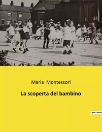 La scoperta del bambino