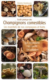 Guide pratique des champignons comestibles