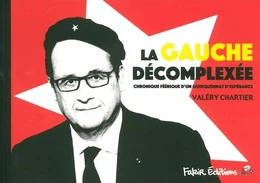 La Gauche décomplexée