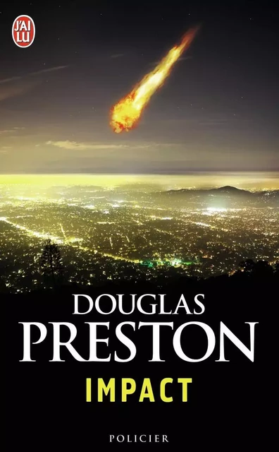 Impact - Douglas Preston - J'AI LU