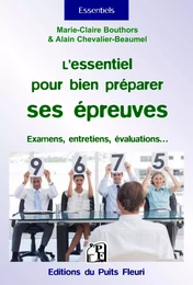 L'essentiel pour bien préparer ses épreuves