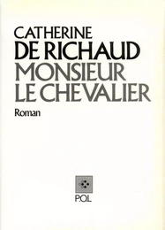 Monsieur le Chevalier