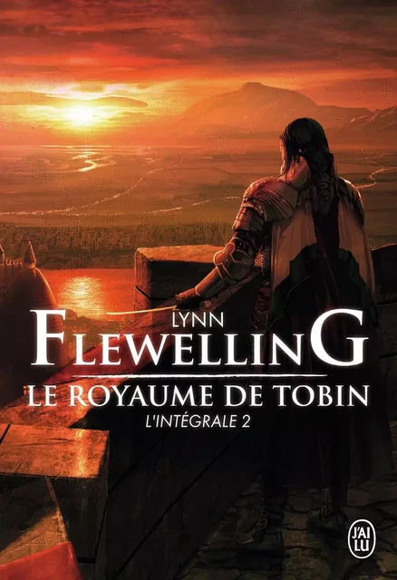 Le royaume de Tobin - Lynn Flewelling - J'AI LU