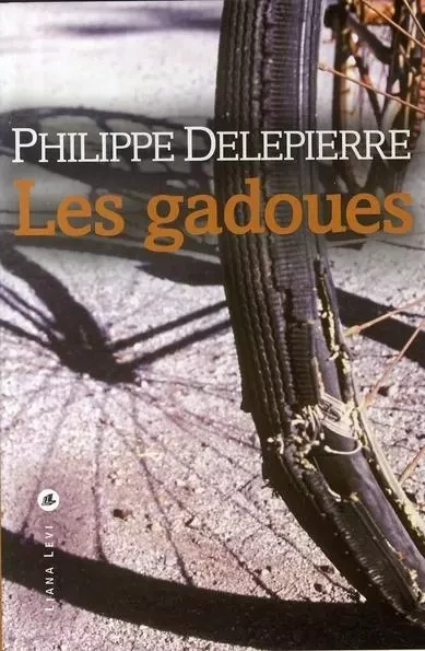 Les gadoues - Philippe Delepierre - LEVI