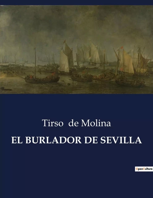 EL BURLADOR DE SEVILLA - Tirso de Molina - CULTUREA