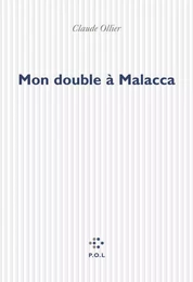 Mon double à Malacca