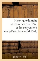 Historique du traité de commerce de 1860 et des conventions complémentaires