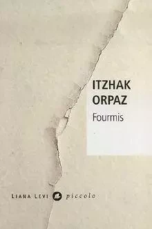 Fourmis - Yitzhak Orpaz-Aurerbach - LEVI