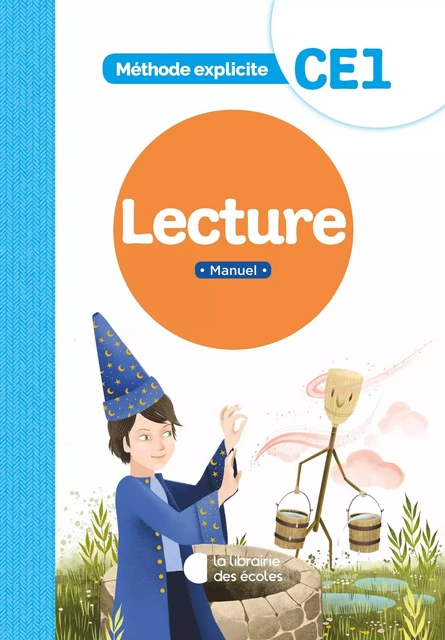 Méthode explicite - Lecture CE1 (2021) - Manuel - Guillaume Hamon, Laurence Cadez - LIB DES ECOLES