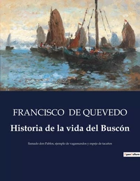 Historia de la vida del Buscón