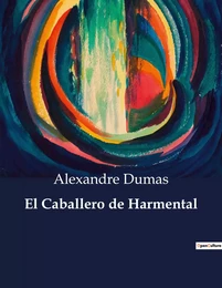 El Caballero de Harmental