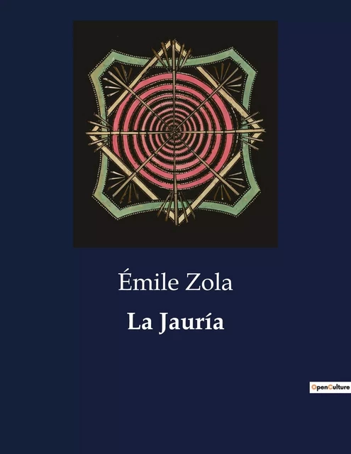 La Jauría - Émile Zola - CULTUREA