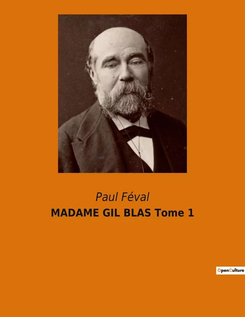 MADAME GIL BLAS Tome 1 - Paul Féval - CULTUREA