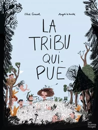 LA TRIBU QUI PUE