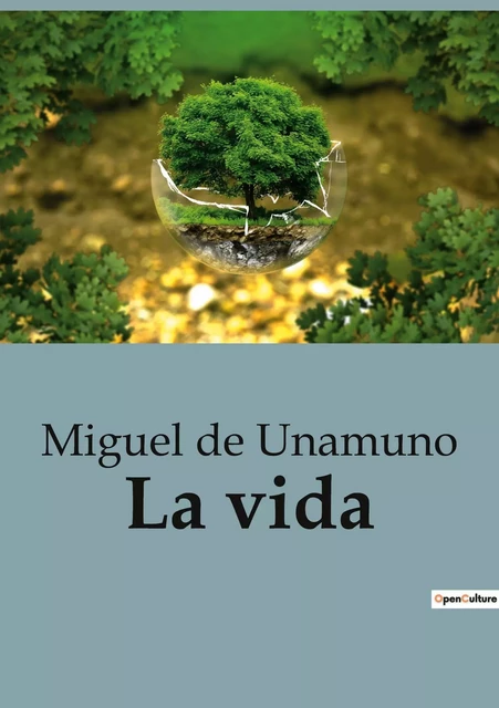 La vida - Miguel de Unamuno - CULTUREA