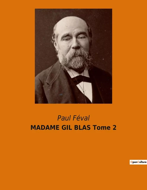 MADAME GIL BLAS Tome 2 - Paul Féval - CULTUREA